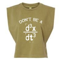 DonT Be A Jerk Funny Nerdy Math Physics Joke Pun Garment-Dyed Women's Muscle Tee