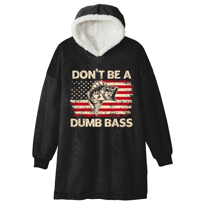 DonT Be A Dumb Bass Vintage Usa Flag Funny Bass Fishing Hooded Wearable Blanket