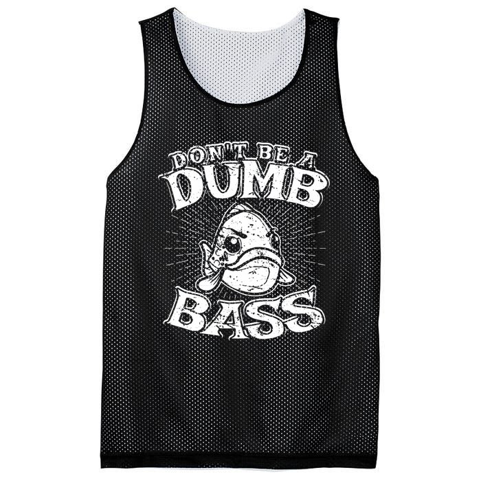 DonT Be A Dumb Bass Funny Largemouth Bass Fishing Mesh Reversible Basketball Jersey Tank