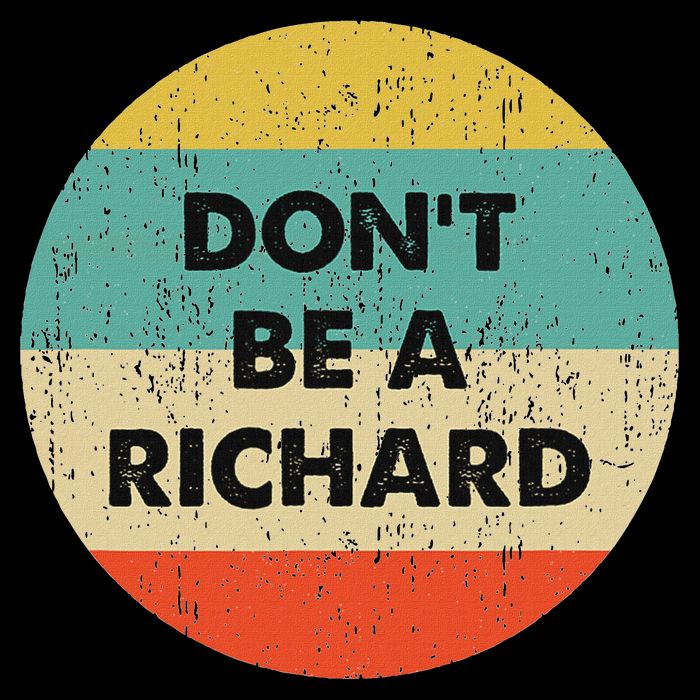 Dont Be A Richard 16 in Basic Backpack