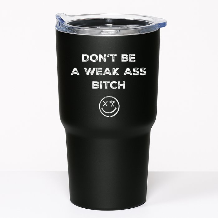 Don’T Be A Weak Ass Bitch Funny Face Icon Meme Tumbler