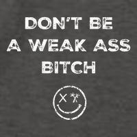 Don’T Be A Weak Ass Bitch Funny Face Icon Meme Vector Backpack