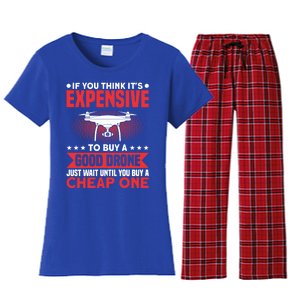 Drone Buy A Good Drone Drone Pilot Gift Women's Flannel Pajama Set