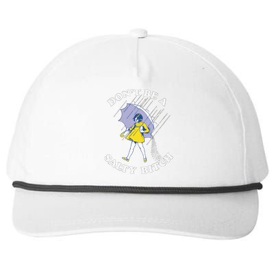 Don't Be A Salty Bitch Trending Tee Snapback Five-Panel Rope Hat