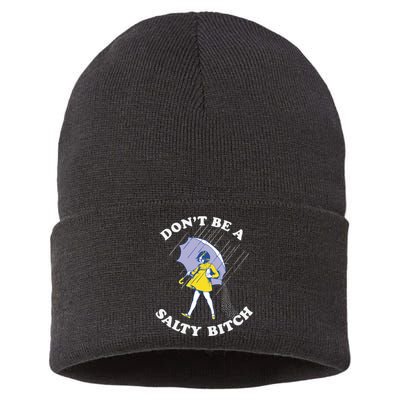 Don't Be A Salty Bitch Trending Tee Sustainable Knit Beanie