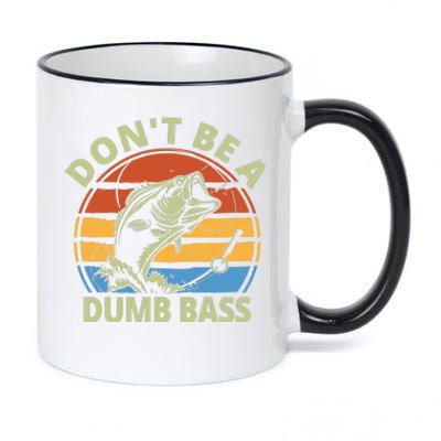 Dont Be A Dumb Bass Funny Fishing 11oz Black Color Changing Mug