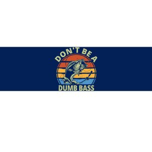 Dont Be A Dumb Bass Funny Fishing Bumper Sticker