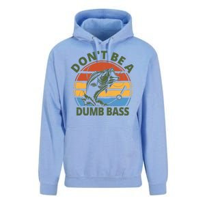 Dont Be A Dumb Bass Funny Fishing Unisex Surf Hoodie