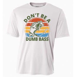 Dont Be A Dumb Bass Funny Fishing Cooling Performance Crew T-Shirt