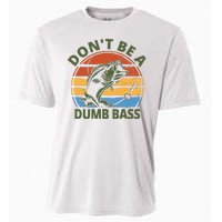 Dont Be A Dumb Bass Funny Fishing Cooling Performance Crew T-Shirt