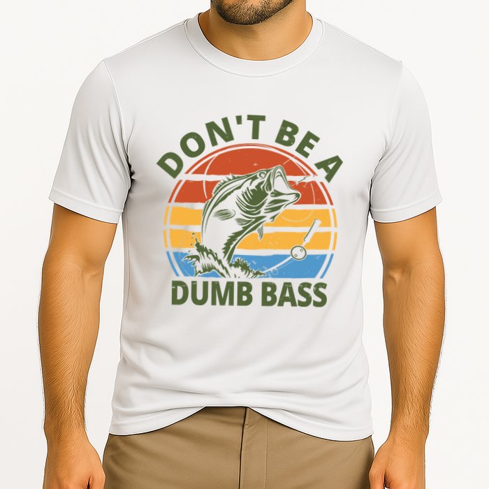Dont Be A Dumb Bass Funny Fishing Cooling Performance Crew T-Shirt