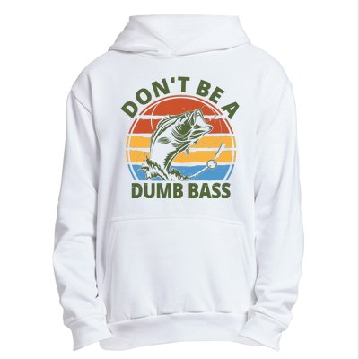 Dont Be A Dumb Bass Funny Fishing Urban Pullover Hoodie