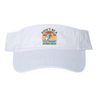 Dont Be A Dumb Bass Funny Fishing Valucap Bio-Washed Visor