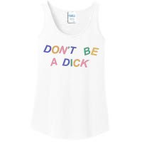 Don't Be A Dick Ladies Essential Tank