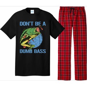 DonT Be A Dumb Bass Funny Fishing Dont Be A Dumb Bass Pajama Set