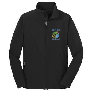 DonT Be A Dumb Bass Funny Fishing Dont Be A Dumb Bass Core Soft Shell Jacket