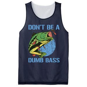 DonT Be A Dumb Bass Funny Fishing Dont Be A Dumb Bass Mesh Reversible Basketball Jersey Tank