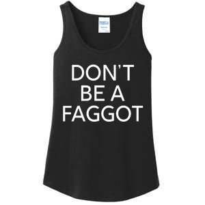 DonT Be A Faggot Ladies Essential Tank