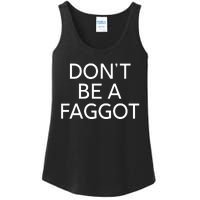 DonT Be A Faggot Ladies Essential Tank