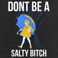 Dont Be A Salty Gift 11oz C Handle Ceramic Mug