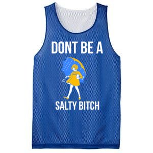 Dont Be A Salty Gift Mesh Reversible Basketball Jersey Tank