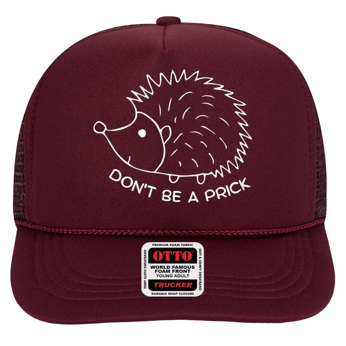 Don't Be A Prick Funny Hedgehog Cute Hedgehog Hat