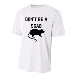 DonT Be A Scab With A Rat Pro Union Rights Youth Performance Sprint T-Shirt