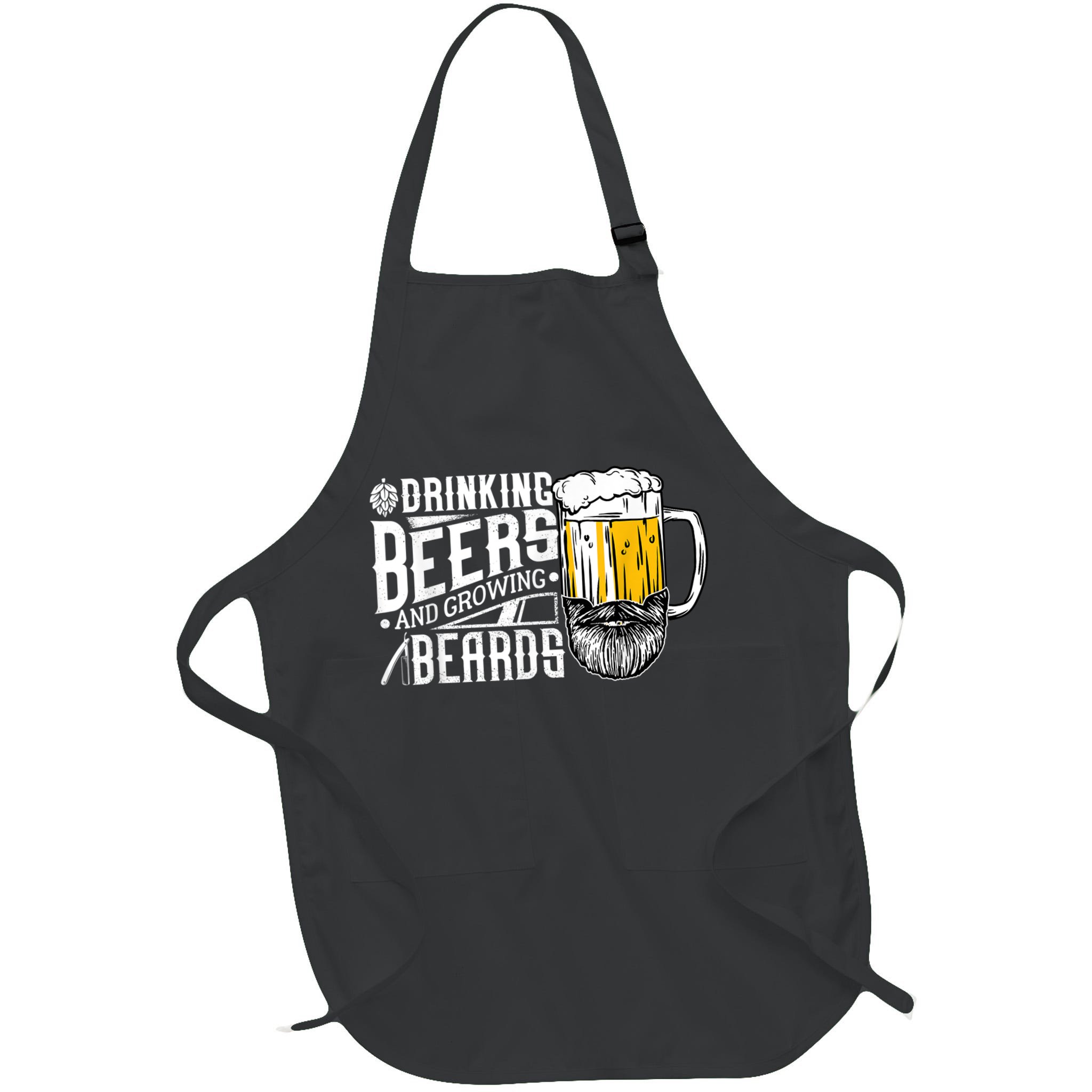 Drinking Beers And Growing Beards Funny Drinking Party Apron