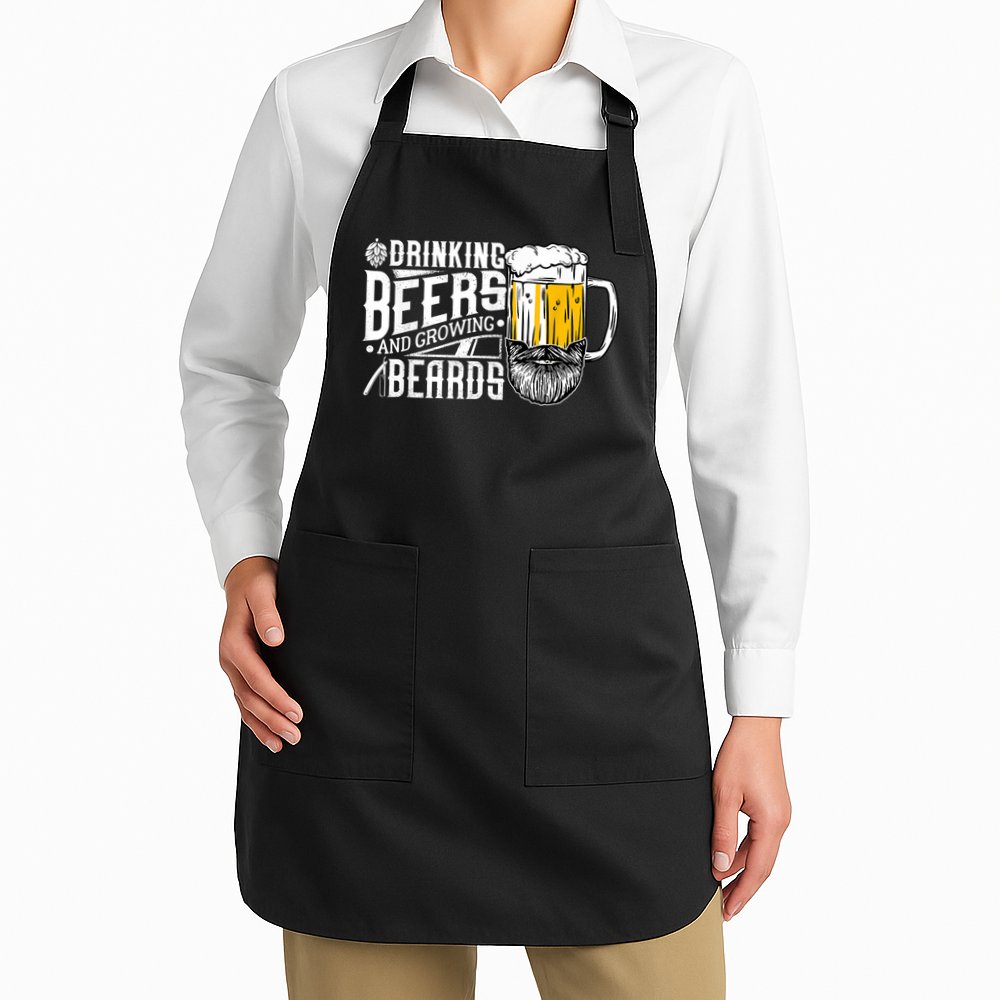 Drinking Beers And Growing Beards Funny Drinking Party Apron