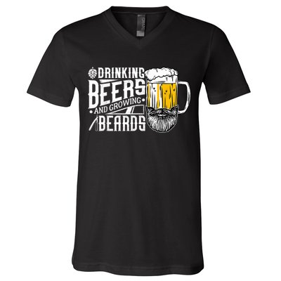 Drinking Beers And Growing Beards Funny Drinking Party V-Neck T-Shirt
