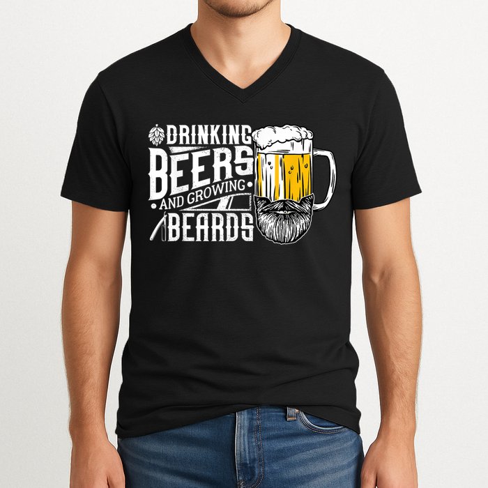 Drinking Beers And Growing Beards Funny Drinking Party V-Neck T-Shirt