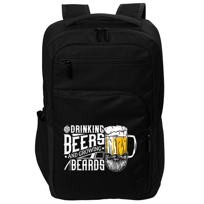 Drinking Beers And Growing Beards Funny Drinking Party Impact Tech Backpack