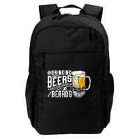 Drinking Beers And Growing Beards Funny Drinking Party Backpack