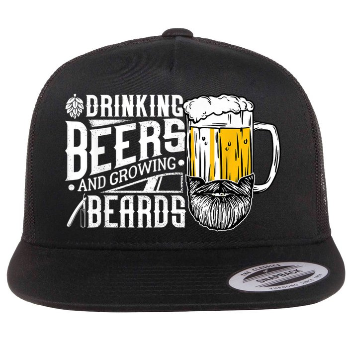 Drinking Beers And Growing Beards Funny Drinking Party Flatbill Hat
