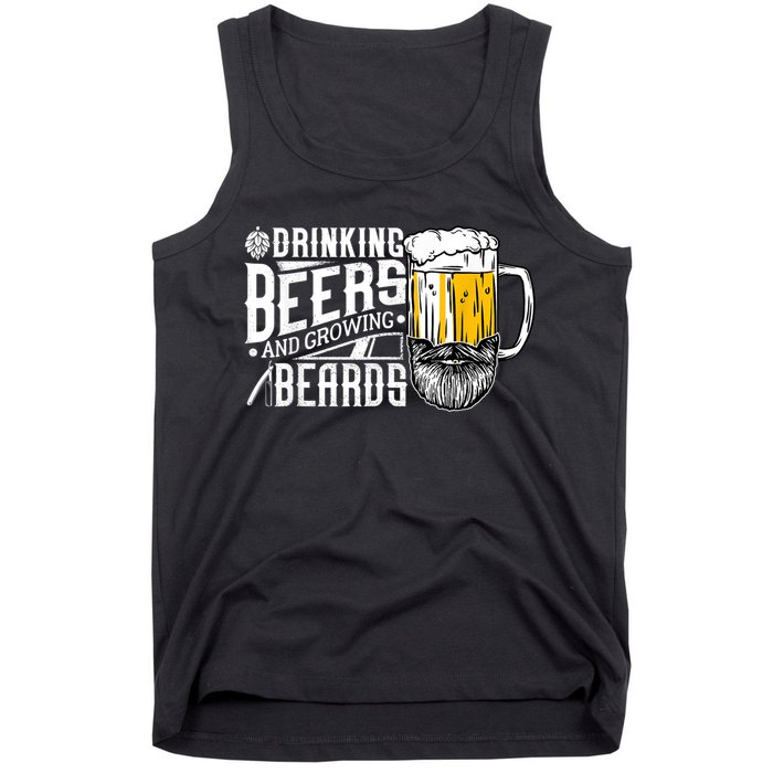 Drinking Beers And Growing Beards Funny Drinking Party Tank Top