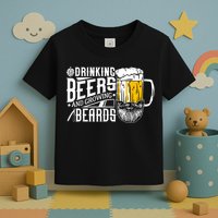 Drinking Beers And Growing Beards Funny Drinking Party Toddler T-Shirt