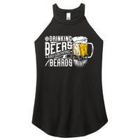 Drinking Beers And Growing Beards Funny Drinking Party Women's Perfect Tri Rocker Tank