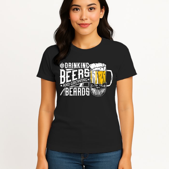 Drinking Beers And Growing Beards Funny Drinking Party Womens T-Shirt