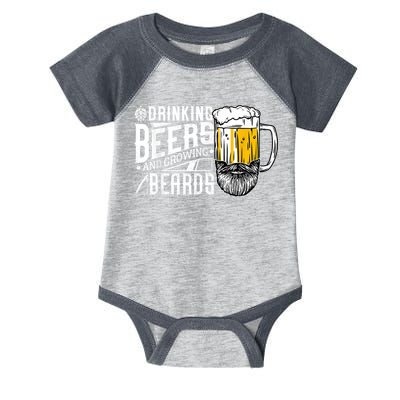 Drinking Beers And Growing Beards Funny Drinking Party Infant Baby Jersey Bodysuit