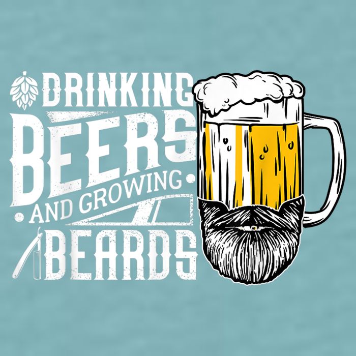 Drinking Beers And Growing Beards Funny Drinking Party Sueded Cloud Jersey T-Shirt