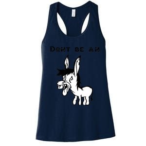 Don't Be A Donkey Women's Racerback Tank