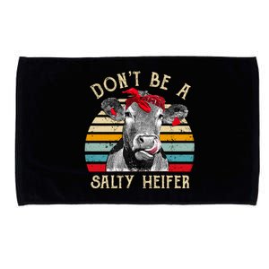 DonT Be A Salty Heifer Cow Lover Microfiber Hand Towel