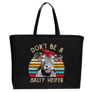 DonT Be A Salty Heifer Cow Lover Cotton Canvas Jumbo Tote