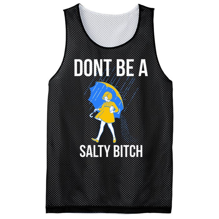 Dont Be A Salty Mesh Reversible Basketball Jersey Tank