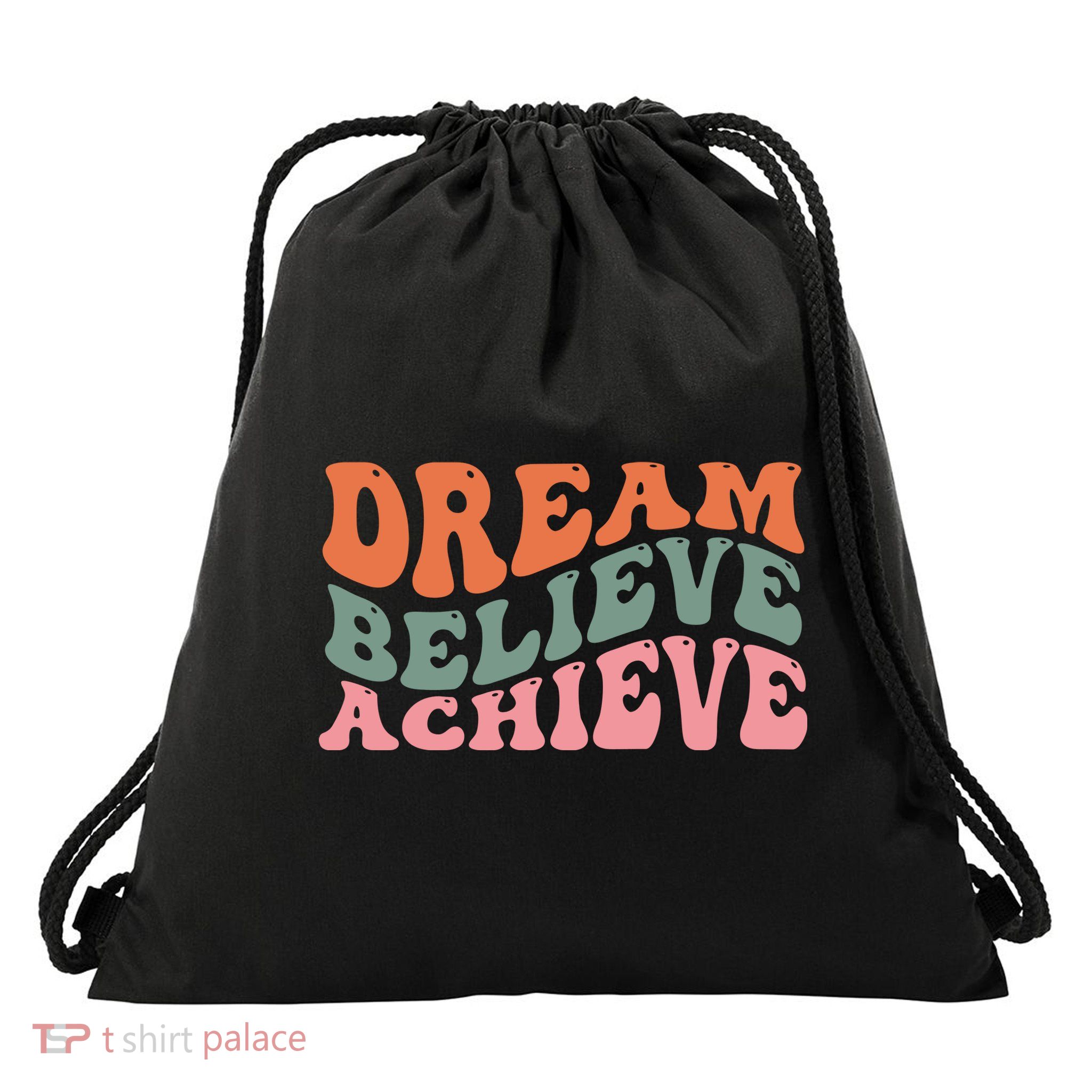 Dream Believe Achieve Retro Quote Drawstring Bag