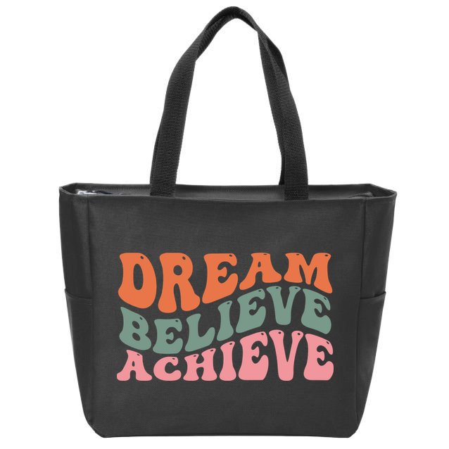Dream Believe Achieve Retro Quote Zip Tote Bag