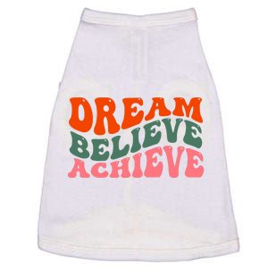 Dream Believe Achieve Retro Quote Doggie Tank