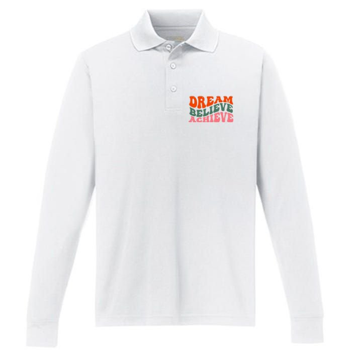 Dream Believe Achieve Retro Quote Performance Long Sleeve Polo