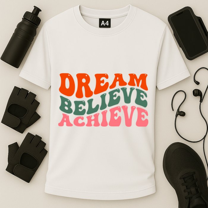 Dream Believe Achieve Retro Quote Cooling Performance Crew T-Shirt