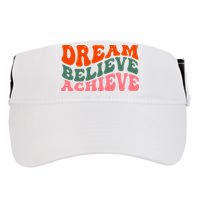 Dream Believe Achieve Retro Quote Adult Drive Performance Visor